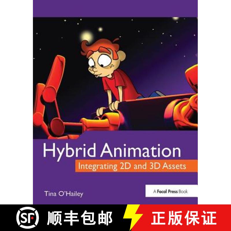 【3-4周达】Hybrid Animation: Integrating 2D and 3D Assets [9781138403215]