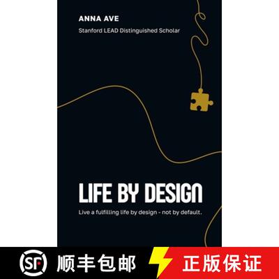 【3-4周达】Life by Design: Live a Fulfilling Life by Design-Not by Default [9798992042870]
