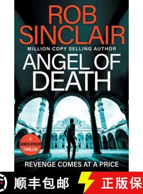 【3-4周达】Angel of Death: The action-packed, unputdownable thriller from bestseller Rob Sinclair for... [9781835618233]