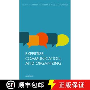 【3-4周达】Expertise, Communication, and Organizing [9780198739234]