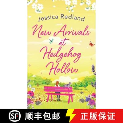 【3-4周达】New Arrivals at Hedgehog Hollow: The new heartwarming, uplifting page-turner from Jessica ... [9781801625180]