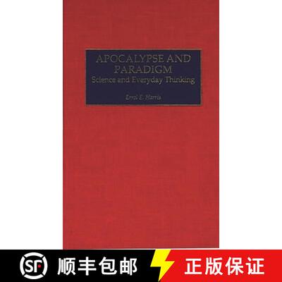 【3-4周达】精装 Apocalypse and Paradigm: Science and Everyday Thinking [9780275968304]