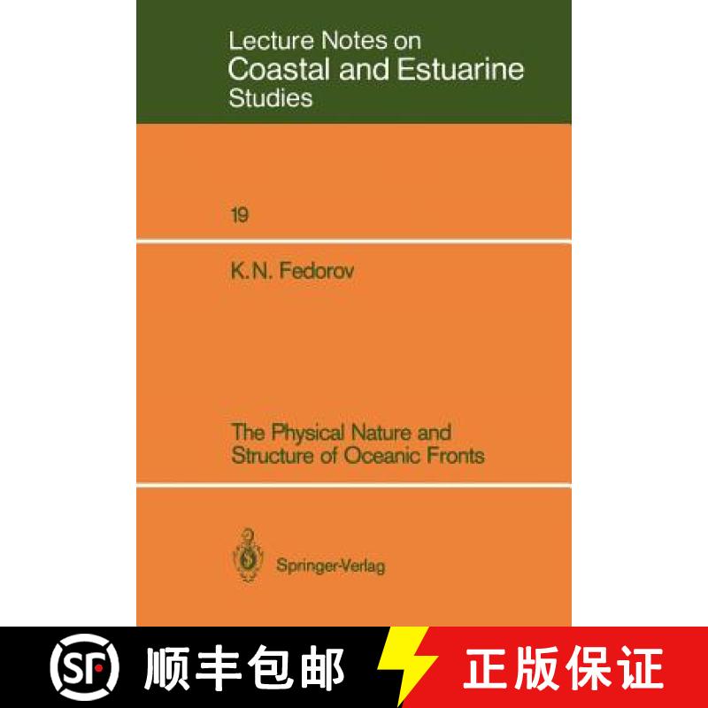 【3-4周达】The Physical Nature and Structure of Oceanic Fronts [9780387964454]