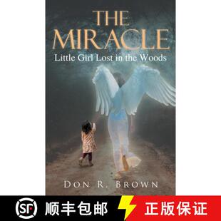【3-4周达】The Miracle: Little Girl Lost in the Woods [9781957943428]