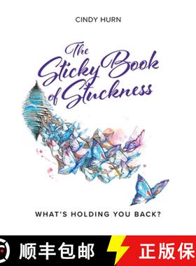 【3-4周达】The Sticky Book of Stuckness: What's Holding You Back? [9781781334683]