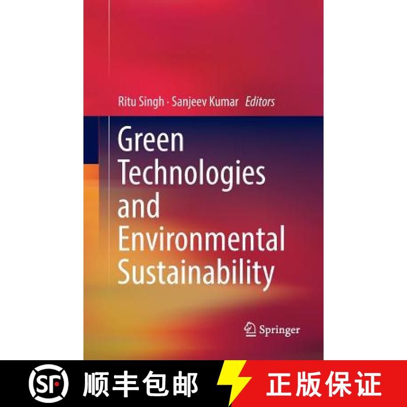 【3-4周达】Green Technologies and Environmental Sustainability [9783319844541]