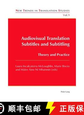 【3-4周达】Audiovisual Translation - Subtitles and Subtitling : Theory and Practice [9783034302999]