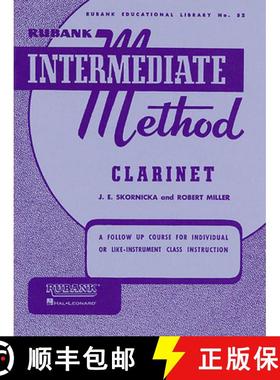 预订 Rubank Intermediate Method - Clarinet (Rubank Educational Library 52) - Clarinet Music Book for Te [9781423444183]