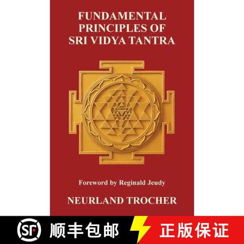 【3-4周达】Fundamental Principles of Sri Vidya Tantra [9798902225416]