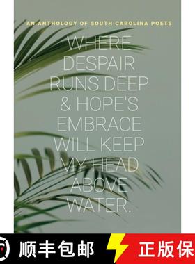 预订 where despair runs deep & hope's embrace will keep my head above water [9798987163269]