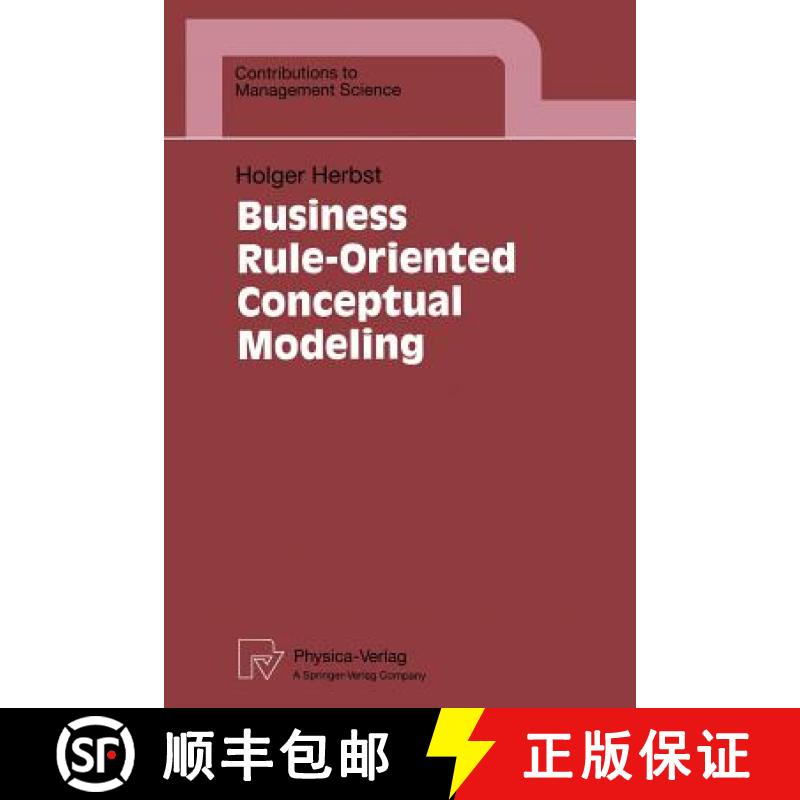 【3-4周达】Business Rule-Oriented Conceptual Modeling [9783790810042]