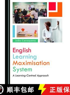 预订 English Learning Maximisation System : A Learning-Centred Approach [9781527534414]