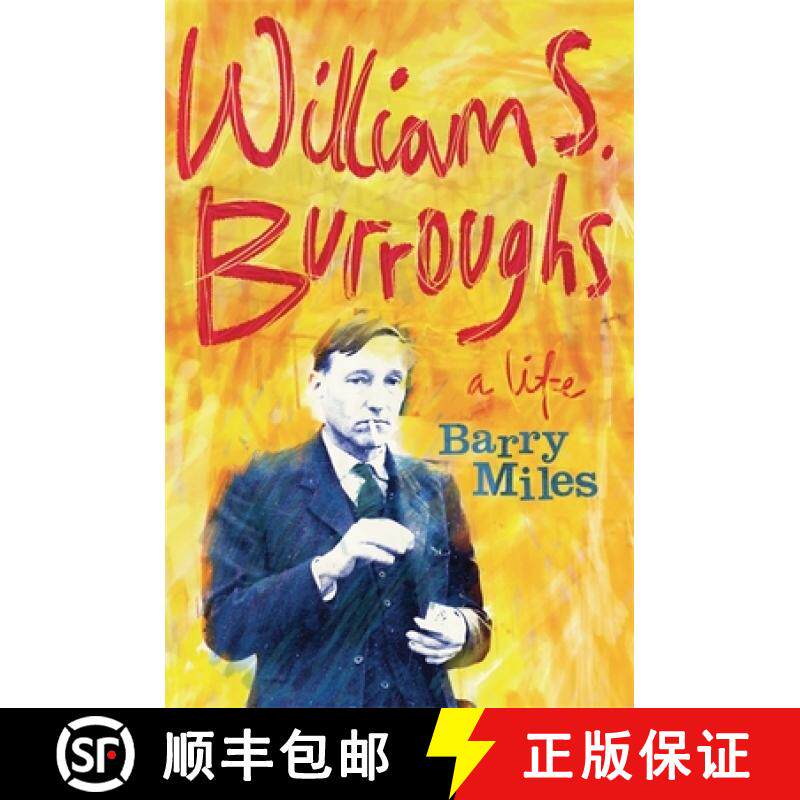 【3-4周达】William S. Burroughs: A Life [9781780221205]