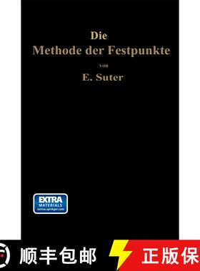 【3-4周达】Die Methode der Festpunkte: zur Berechnung der statisch unbestimmten Konstruktionen mit za... [9783662274743]