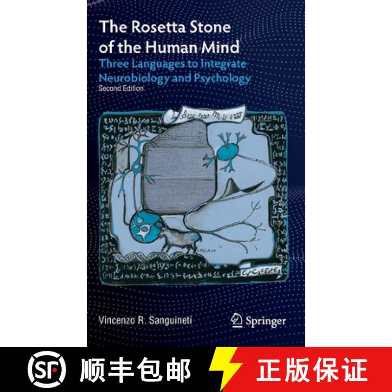 【3-4周达】The Rosetta Stone of the Human Mind : Three Languages to Integrate Neurobiology and Psycho... [9783030864149]