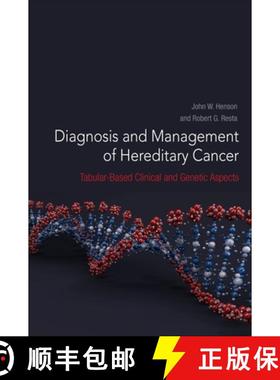【3-4周达】Diagnosis and Management of Hereditary Cancer : Tabular-Based Clinical and Genetic Aspects [9780323907460]