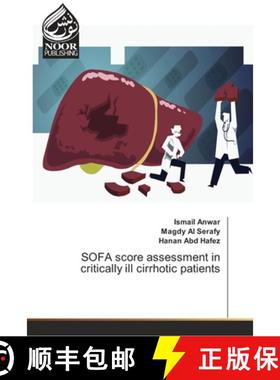 预订 SOFA score assessment in critically ill cirrhotic patients [9783330967878]