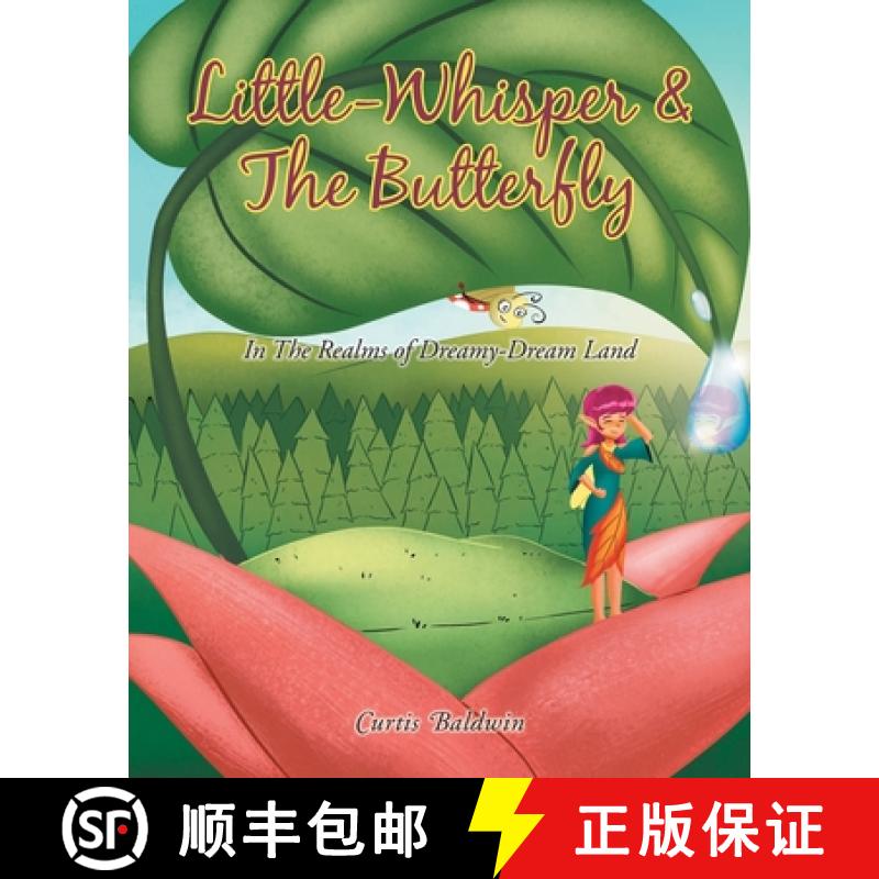【2-3周达】Little Whisperer and the Butterfly: In the Realms of Dreamy-Dream Land [9781662446535]