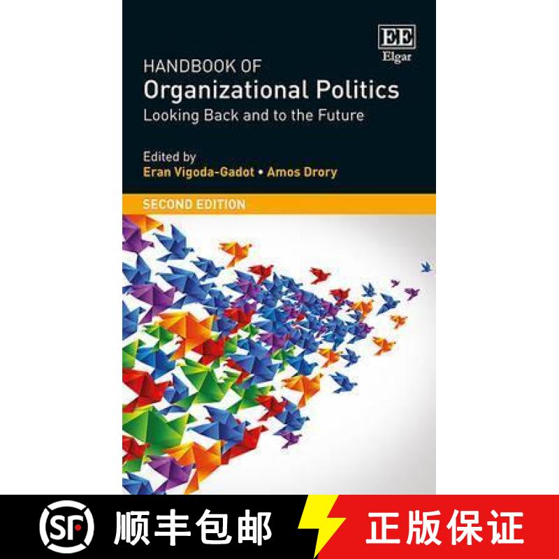 【3-4周达】Handbook of Organizational Politics - SECOND EDITION Looking Back and to the Future: SECON... [9781784713270]