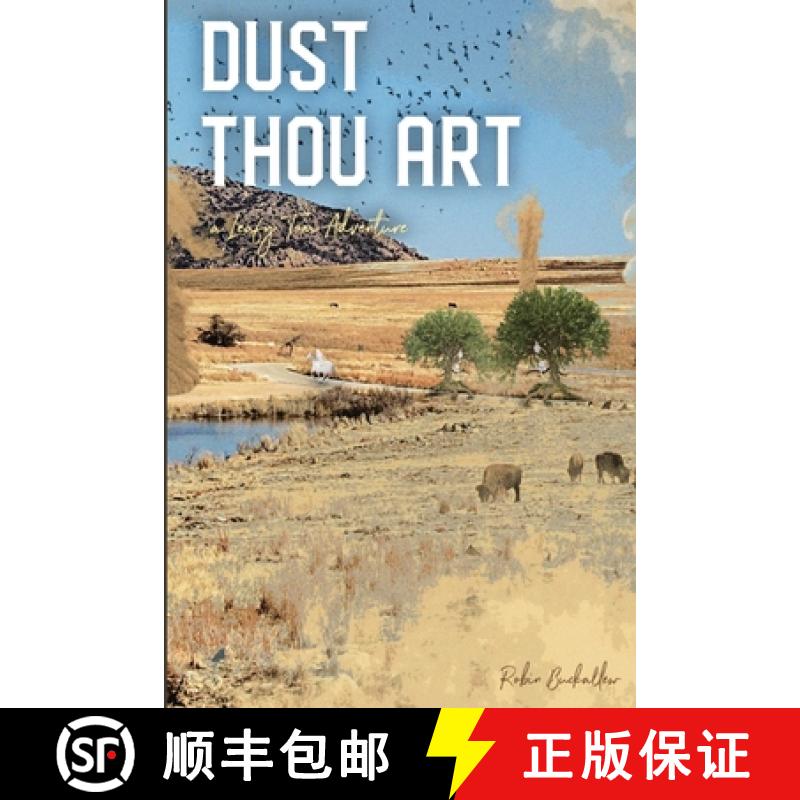 【2-3周达】Dust Thou Art: A Leafy Tom Adventure [9781329050754]