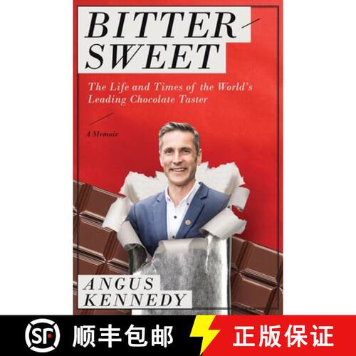 【3-4周达】精装 Bittersweet: A Memoir : The Life and Times of the World's Leading Chocolate Taster [9781948062046]