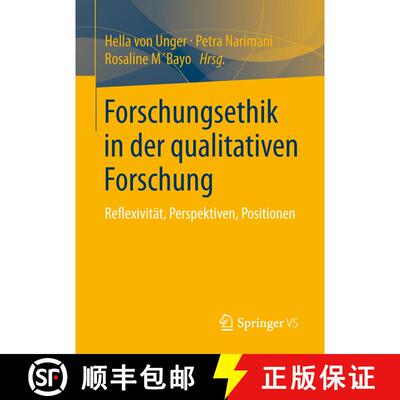 【3-4周达】Forschungsethik in der qualitativen Forschung : Reflexivität, Perspektiven, Positionen [9783658042882]