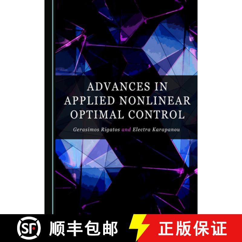 预订 Advances in Applied Nonlinear Optimal Control [9781527561519]