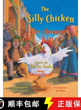 【3-4周达】The Silly Chicken / De dwaze kip: Bilingual English-Dutch Edition / Tweetalige Engels-Nede... [9781958289204]
