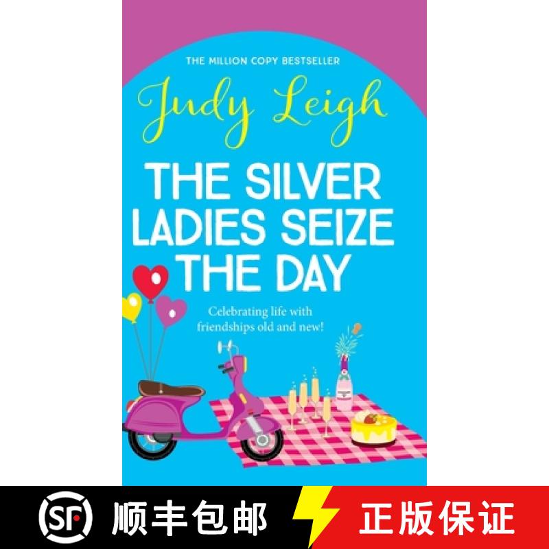 【2-3周达】The Silver Ladies Seize the Day [9781785132506]
