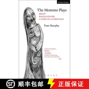 【3-4周达】The Mommo Plays: Brigit; Bailegangaire; A Thief of a Christmas [9781474218108]