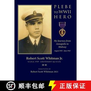 June Hero 预订 from 1935 1942 August WWII Midway Annapolis 9781953120380 Journey Plebe