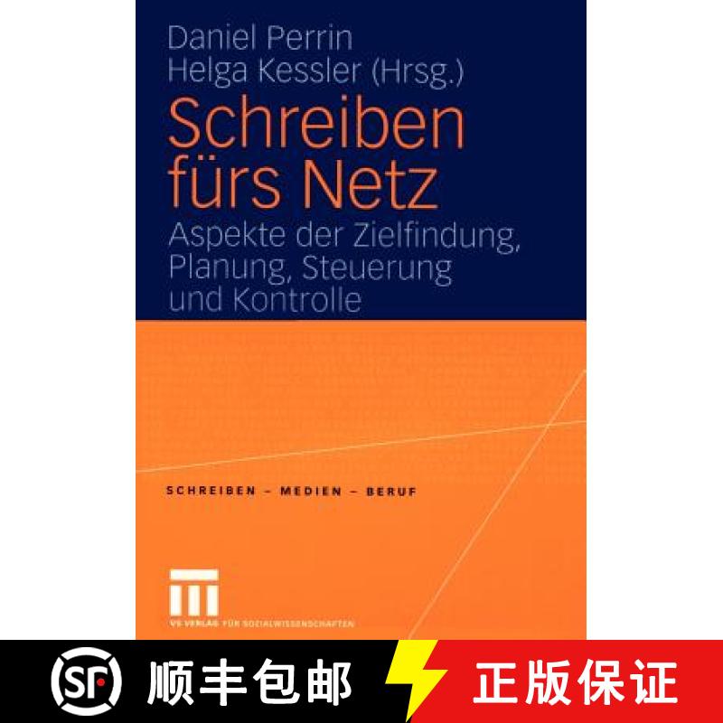 【3-4周达】Schreiben fürs Netz : Aspeke der Zielfindung, Planung, Steuerung und Kontrolle [9783531147406]