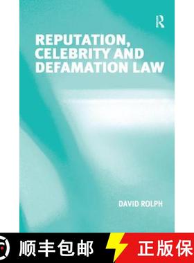 【3-4周达】Reputation, Celebrity and Defamation Law [9781138246621]