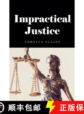 【3-4周达】Impractical Justice [9798224540853]
