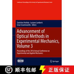 Advancement the 9783319415994 Proceedings Optical 4周达 Mechanics Experimental Methods 201... Volume