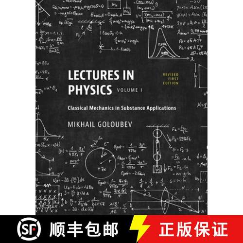 【3-4周达】Lectures in Physics, Volume I: Classical Mechanics in Substance Applications [9798823310154]