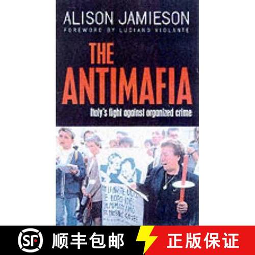 【3-4周达】The Antimafia : Italy's Fight against Organized Crime [9780333801581]