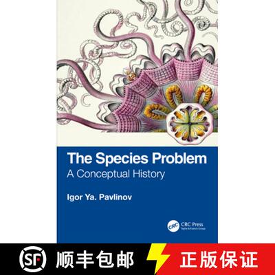 【3-4周达】精装 The Species Problem: A Conceptual History [9781032386812]