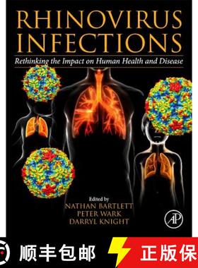 【3-4周达】Rhinovirus Infections: Rethinking the Impact on Human Health and Disease [9780128164174]