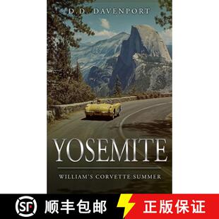 【3-4周达】Yosemite: William's Corvette Summer [9798990544086]