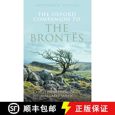 【3-4周达】精装 牛津勃朗特姐妹指南 The Oxford Companion to the Brontes: Anniversary Edition [9780198819950]