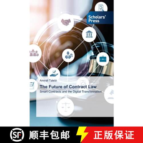 【3-4周达】The Future of Contract Law: Smart Contracts and the Digital Transformation (Aufl.) [9786208847647]