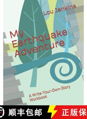 预订 My Earthquake Adventure: A Write-Your-Own-Story Workbook [9781945378065]