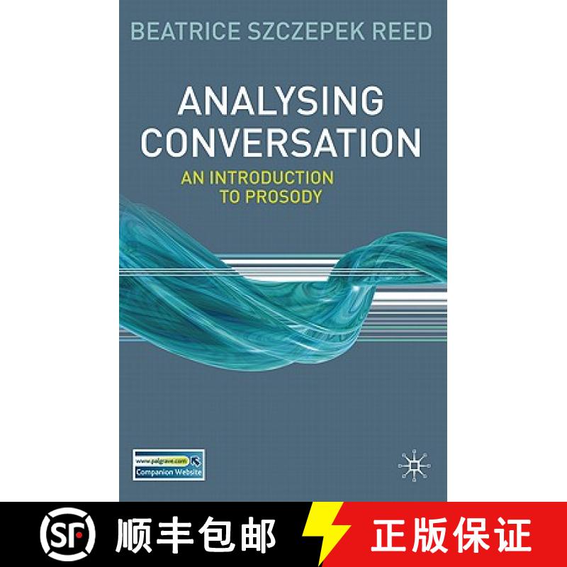 【3-4周达】Analysing Conversation: An Introduction to Prosody [9780230223455]