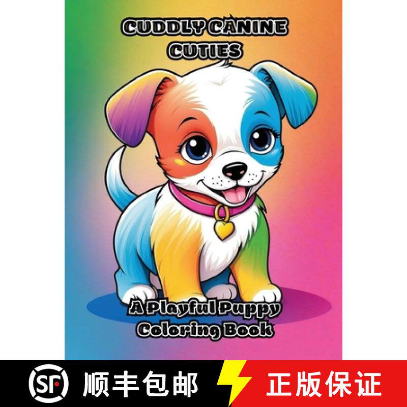 【3-4周达】Cuddly Canine Cuties: A Playful Puppy Coloring Book [9798869108432]