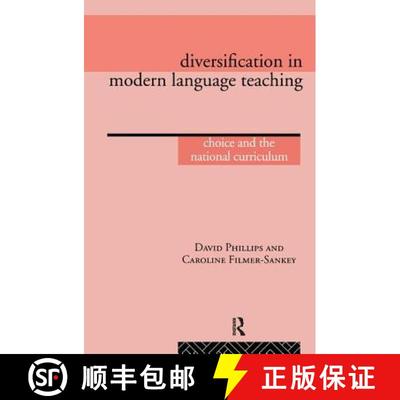 【3-4周达】Diversification in Modern Language Teaching: Choice and the National Curriculum [9781138452770]
