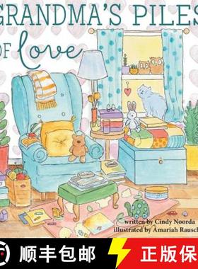 【3-4周达】Grandma's Piles of Love [9780996656009]