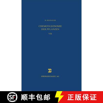 【3-4周达】Chemotaxonomie Der Pflanzen: Eine UEbersicht UEber Die Verbreitung Und Die Systematische B... [9783034899772]