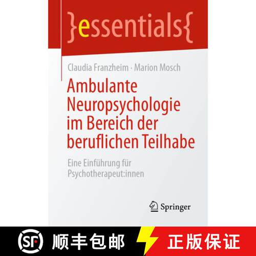 【3-4周达】Ambulante Neuropsychologie Im Bereich Der Beruflichen Teilhabe: Eine Einführung Für Psyc... [9783662733585]