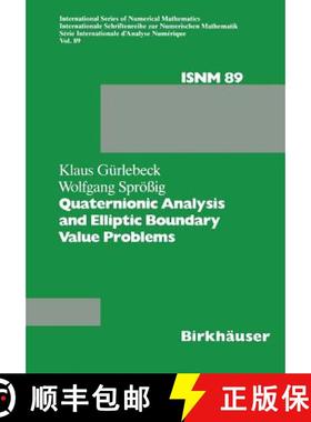 【3-4周达】Quaternionic Analysis and Elliptic Boundary Value Problems [9783034872973]